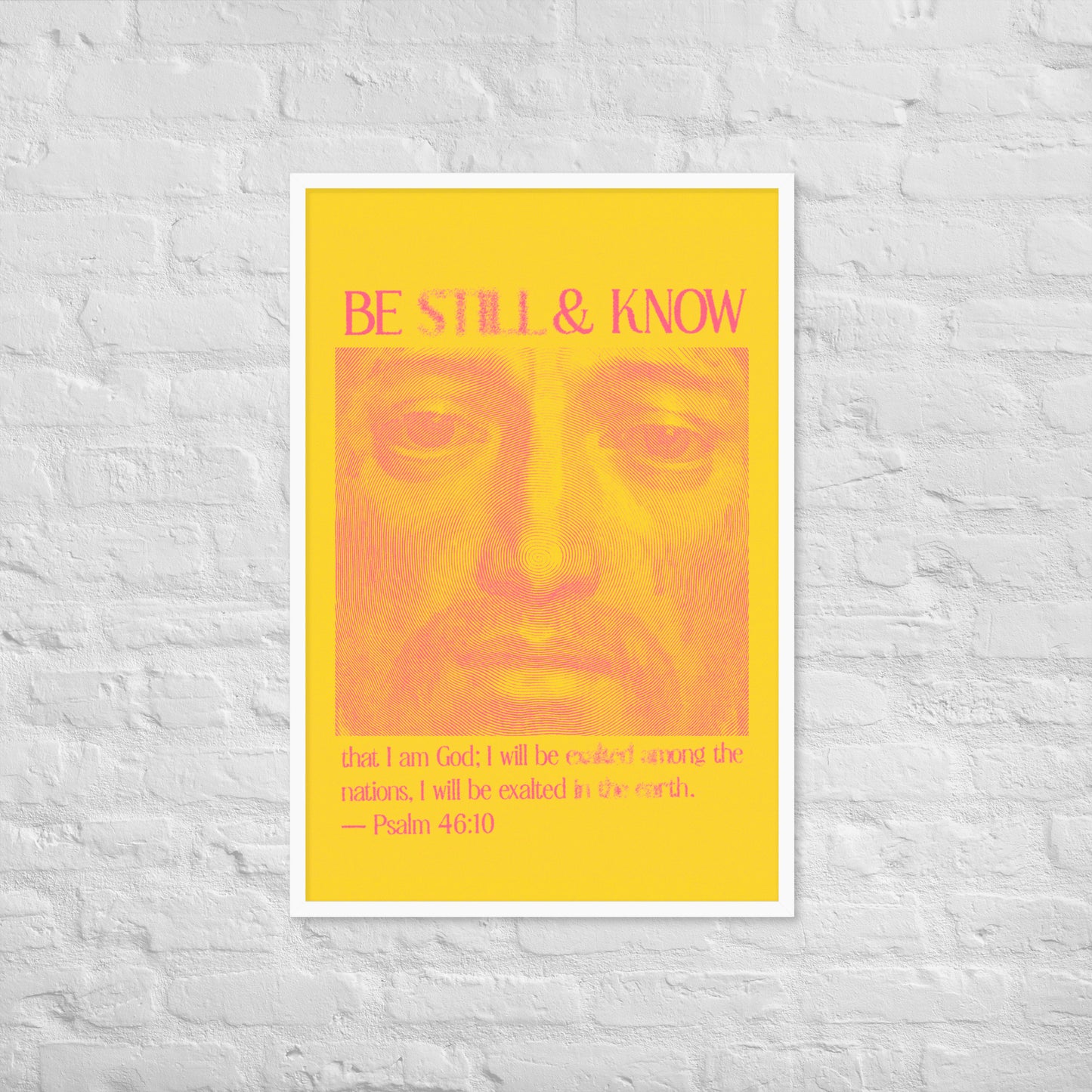 Psalm 46:10 print lifestyle 2