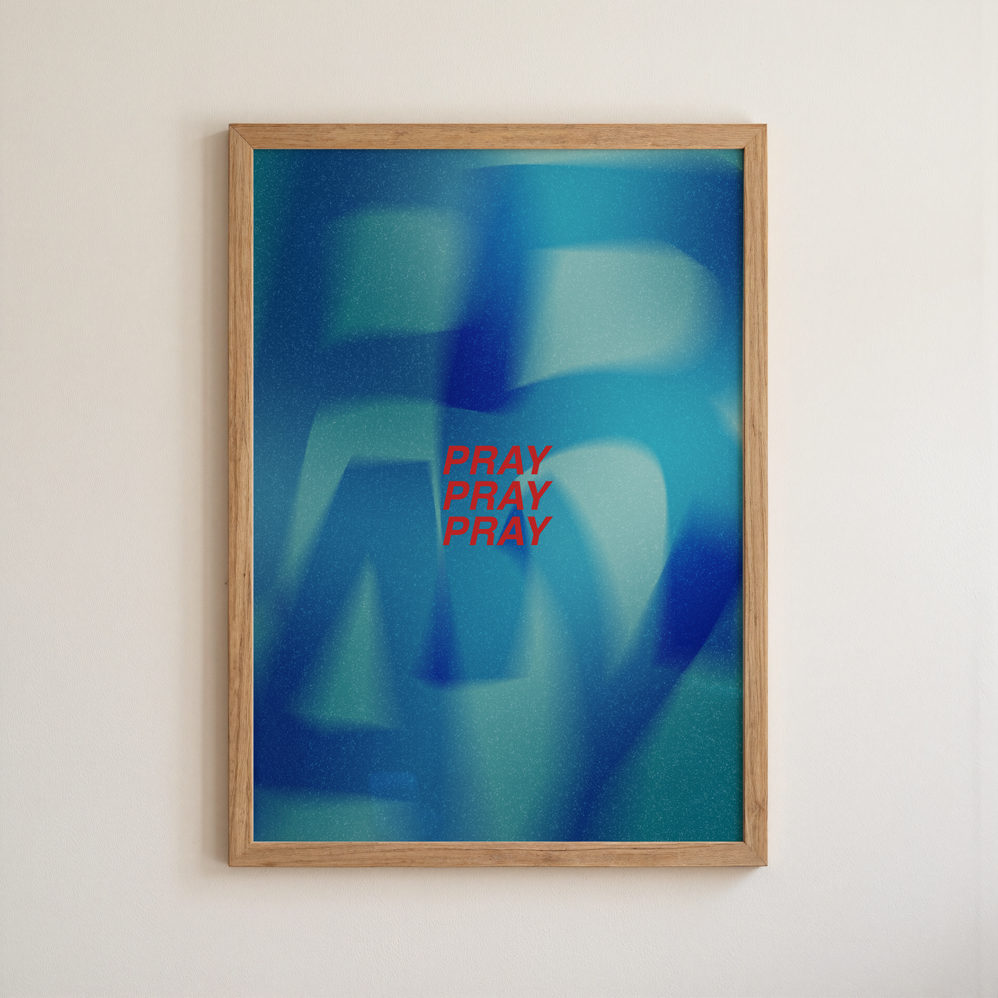 PRAY PRAY PRAY print