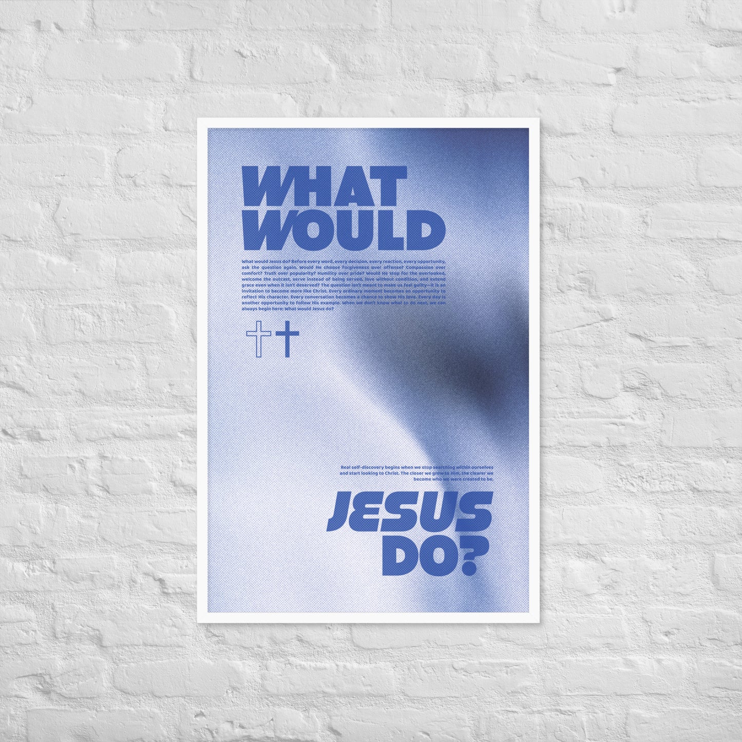 What Would Jesus Do print lifestyle