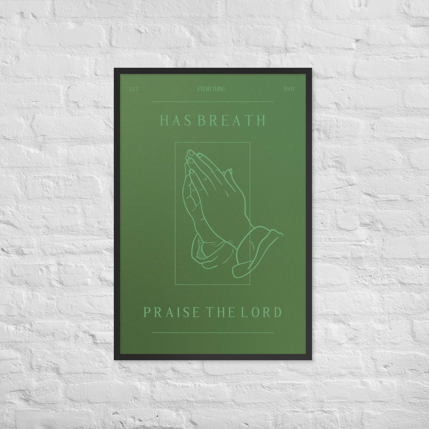 Psalm 150:6 print lifestyle 2