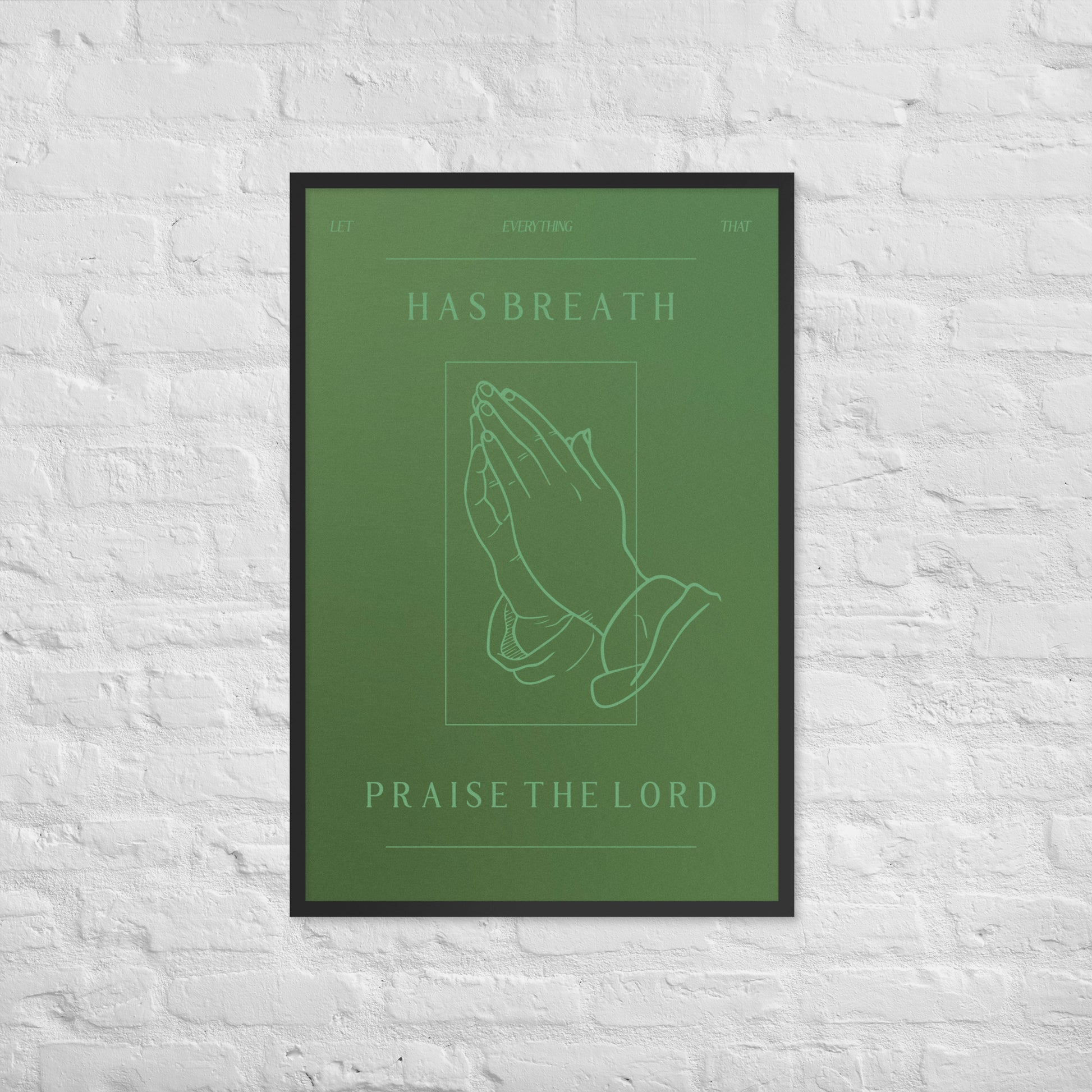 Psalm 150:6 print lifestyle 2
