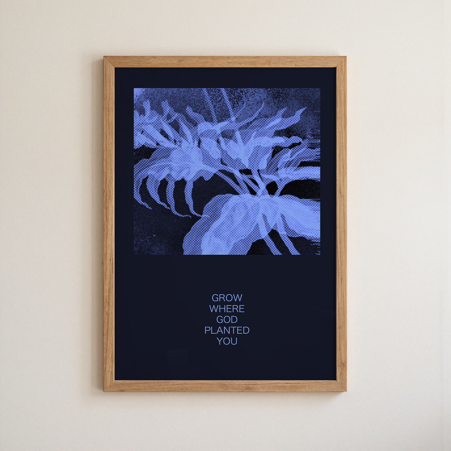 Grow Where God Planted You print
